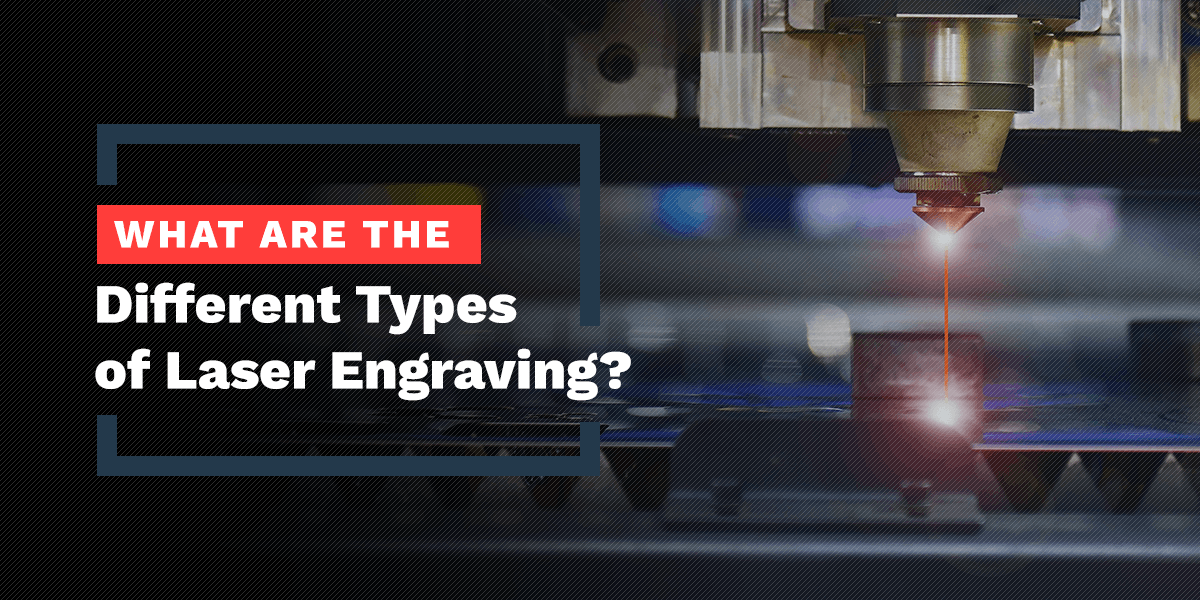 Différents types de gravure laser