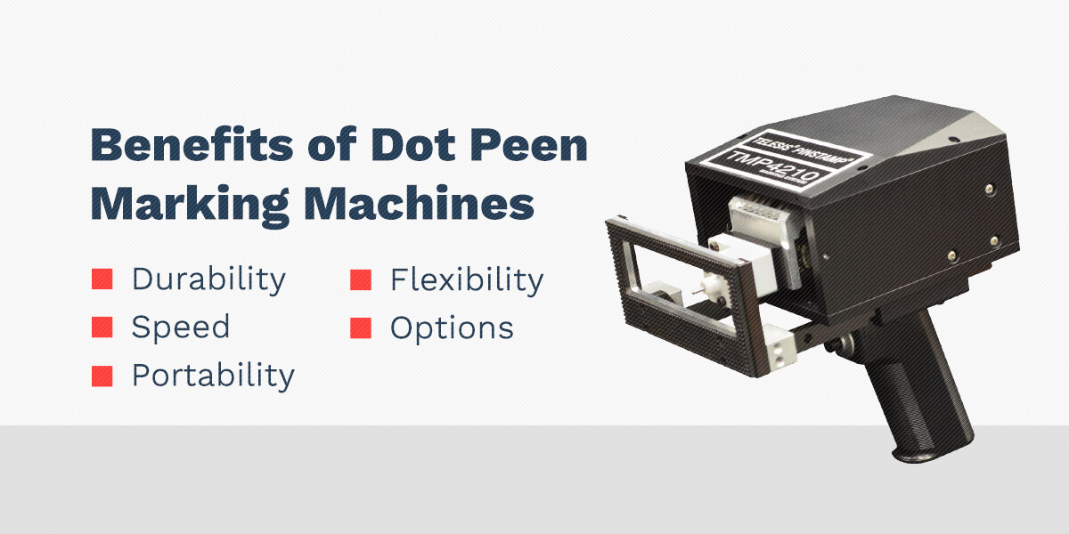 benefits of dot peen marking machines