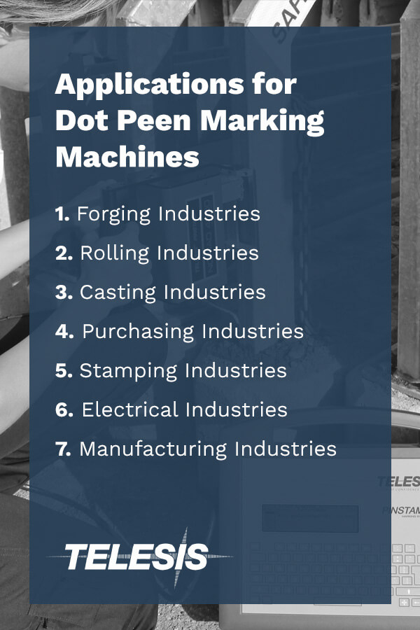 applications for dot peen marking machines