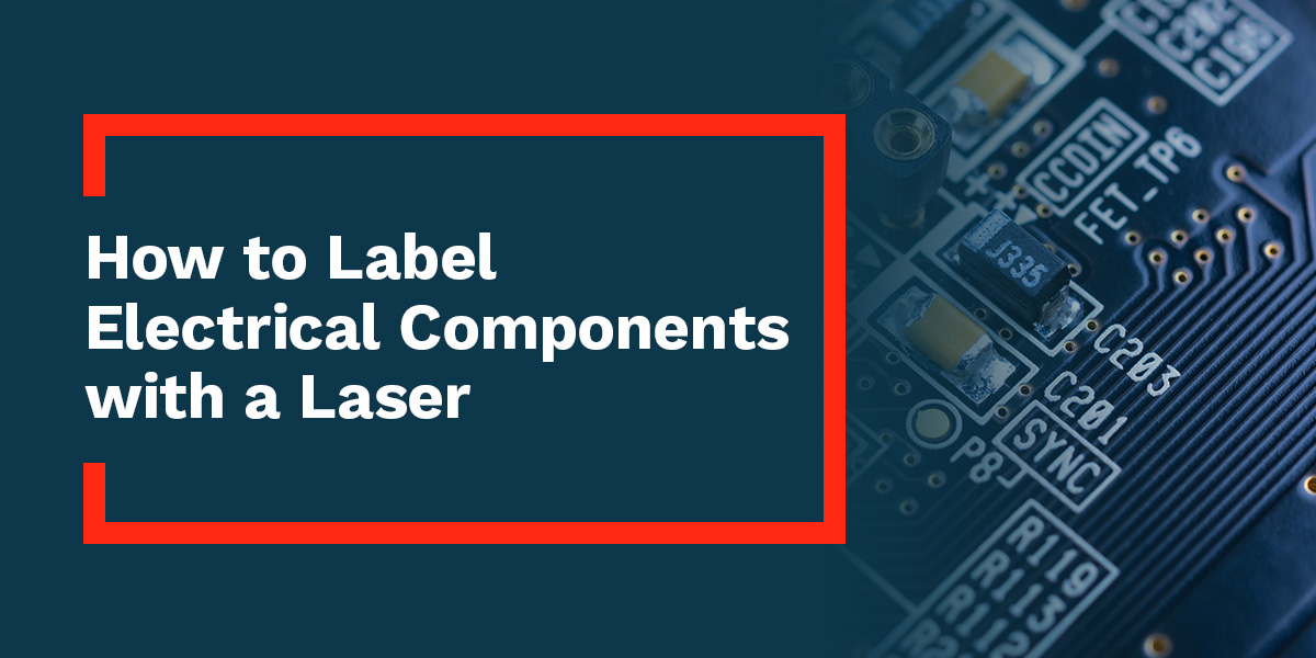 Electrical components with a laser